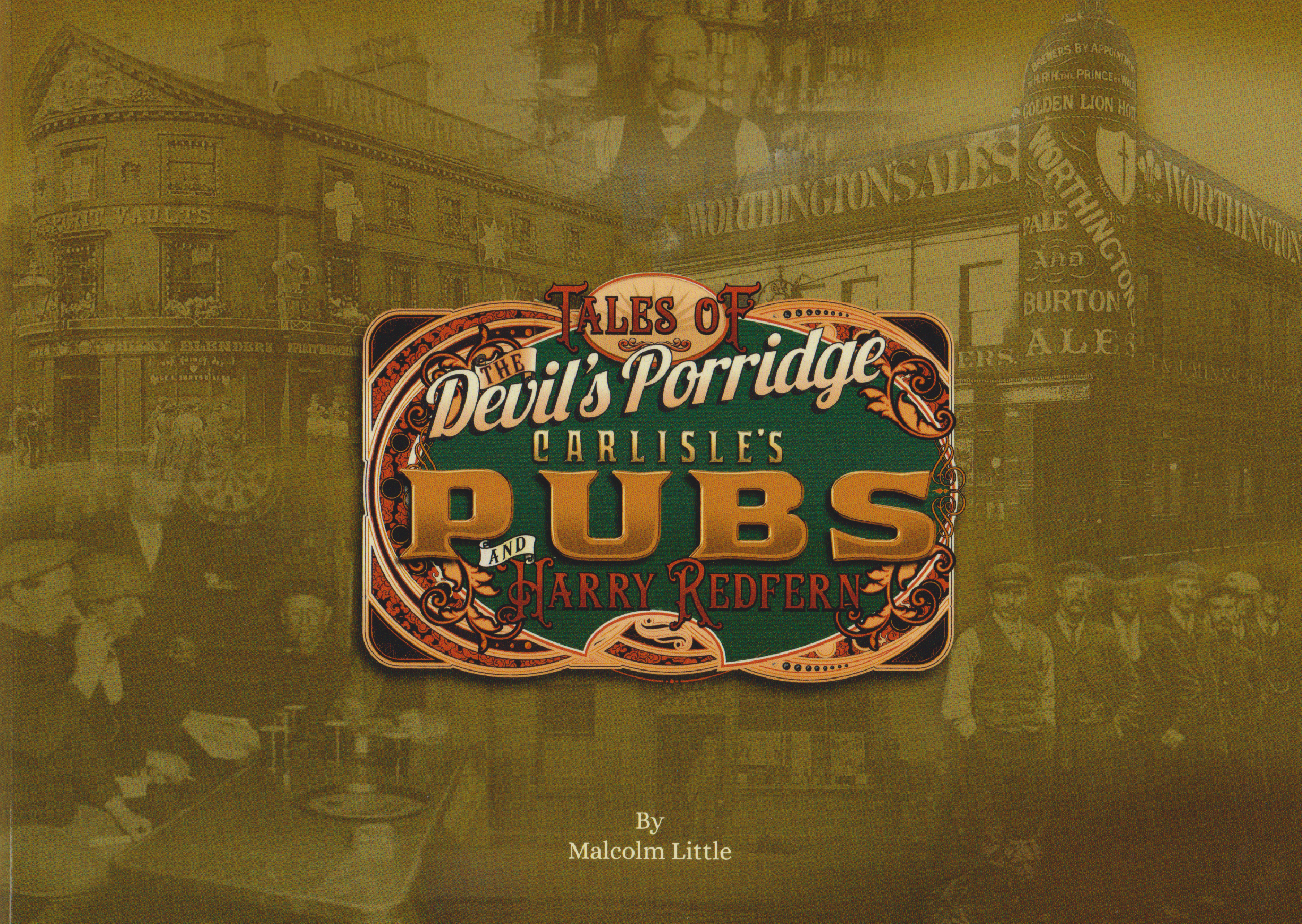 Tales Of Carlisle's State Managed Pubs And Harry Redfern